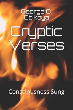 Cryptic Verses|George O. Obikoya