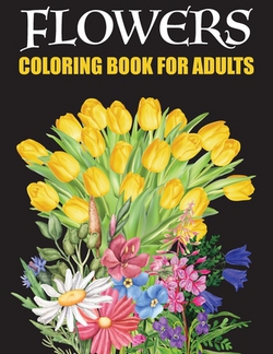 Flower Coloring Book For Adults|William Jumbo