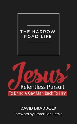 The Narrow Road Life|Rob Rotola