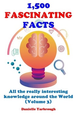 1,500 Fascinating Facts|Danielle Yarbrough