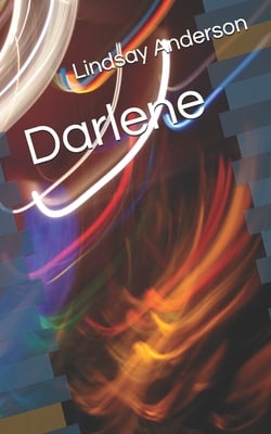 Darlene|Lindsay Anderson