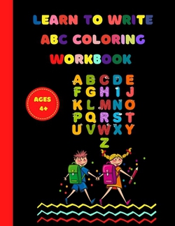 Learn-to-Write Coloring Workbook ABC Ages 4+|Mama Ava