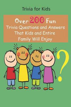 Trivia for Kids|Rodrique D. Stokes