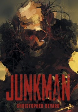 Junkman|Christopher Bevard