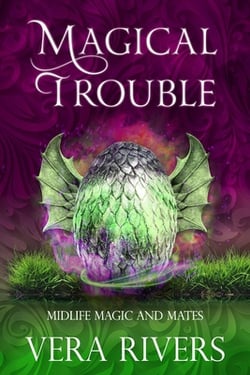 Magical Trouble|Vera Rivers