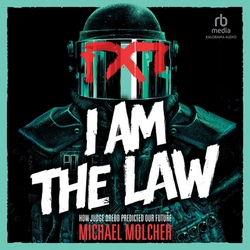 I Am the Law|Michael Molcher