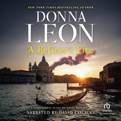 A Refiner's Fire|Donna Leon