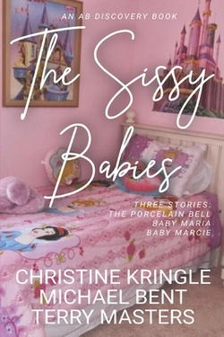 The Sissy Babies|Michael Bent