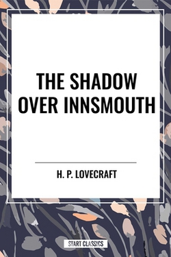 Shadow Over Innsmouth|H. P. Lovecraft