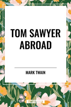 Tom Sawyer Abroad|Mark Twain