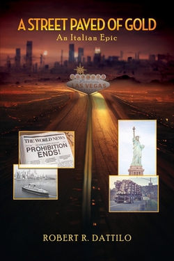 A Street Paved of Gold|Robert R. Dattilo