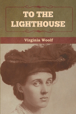 To the Lighthouse|Virginia Woolf