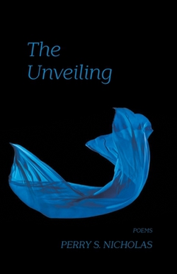 The Unveiling|Perry S. Nicholas