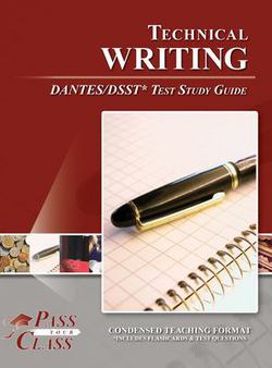 Technical Writing DANTES / DSST Test Study Guide|Passyourclass