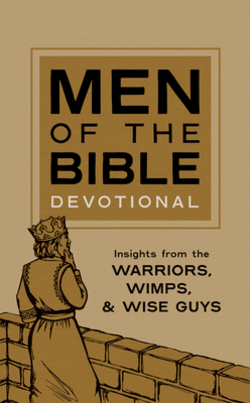 Men of the Bible Devotional|Compiled by Barbour Staff