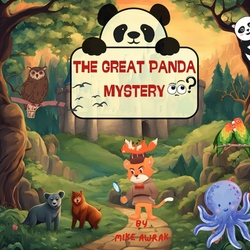 The Great Panda Mystery|Mike Awrak