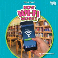 How Wi-Fi Works|Martha London