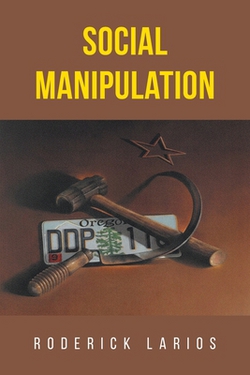 Social Manipulation|Roderick Larios
