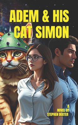 Adem and His Cat Simon|Stephen Dexter