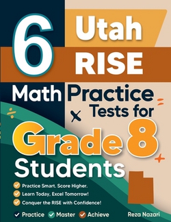 6 Utah RISE Math Practice Tests for Grade 8 Students|Reza Nazari