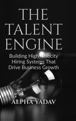 The Talent Engine|Alpha Yadav
