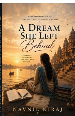 A Dream She Left Behind|Navnil Niraj
