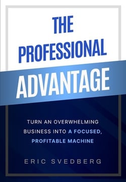 The Professional Advantage|Eric Svedberg