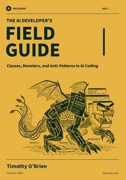 The AI Developer's Field Guide|Timothy O'Brien