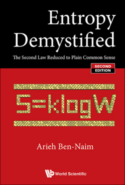 Entropy Demystified (2nd Ed)|Ben-Naim Arieh