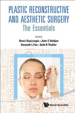 Plastic Reconstructive and Aesthetic Surgery|Seth R. Thaller