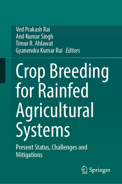 Crop Breeding for Rainfed Agricultural Systems|Ved Prakash Rai