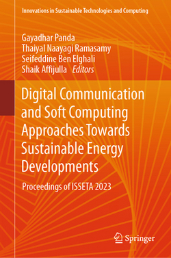 Digital Communication and Soft Computing Approaches Towards Sustainable Energy Developments|Gayadhar Panda