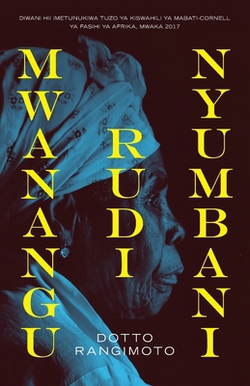 Mwanangu Rudi Nyumbani|Dotto Rangimoto