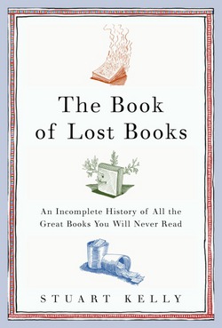 The Book of Lost Books|Stuart Kelly