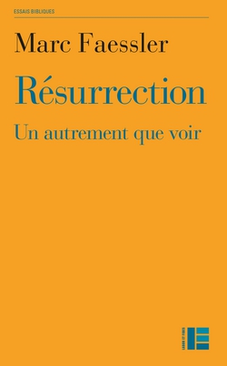 Résurrection|Marc Faessler