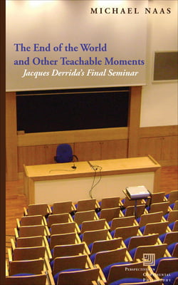 The End of the World and Other Teachable Moments|Michael Naas