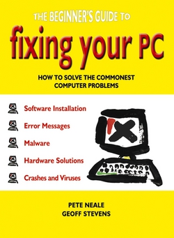 The Beginner's Guide to Fixing Your PC|Geoff Stevens