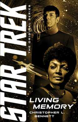 Living Memory|Christopher L. Bennett