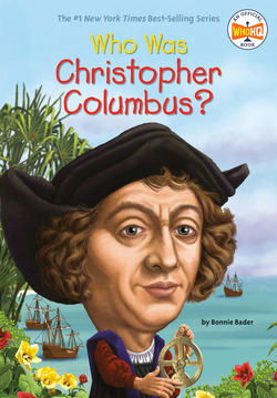 Who Was Christopher Columbus?|Bonnie Bader