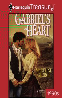 GABRIEL'S HEART|Madeline George