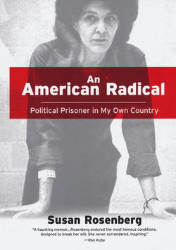 An American Radical|Susan Rosenberg