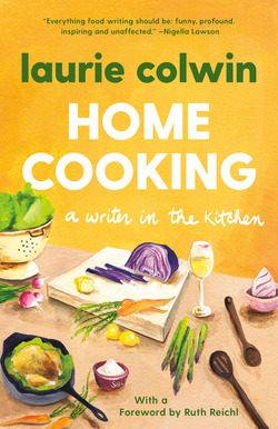 Home Cooking|Laurie Colwin