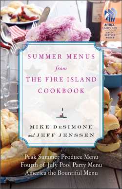 Summer Menus from The Fire Island Cookbook|Mike DeSimone