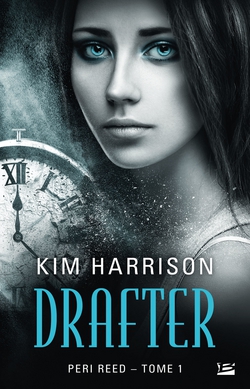 Peri Reed, T1 : Drafter|Kim Harrison