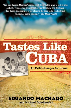 Tastes Like Cuba|Eduardo Machado
