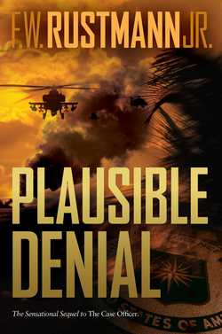 Plausible Denial|F. W. Rustmann