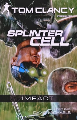 Splinter Cell Impact|David Michaels