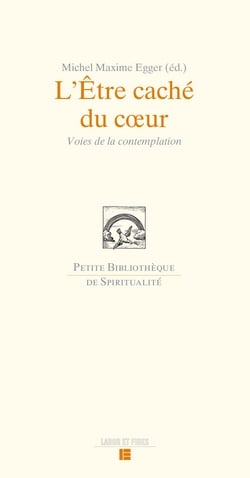 L'Être caché du coeur|Michel Maxime Egger