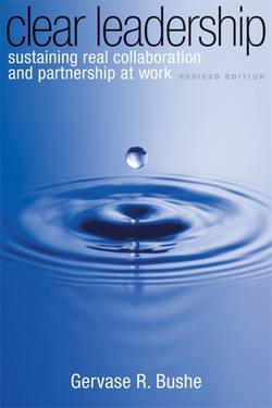 Clear Leadership|Gervase R. Bushe