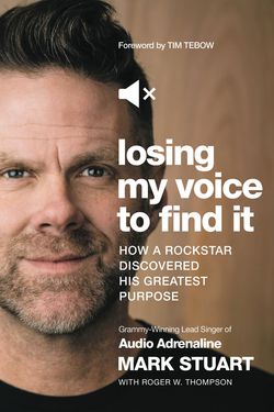 Losing My Voice to Find It|Mark Stuart